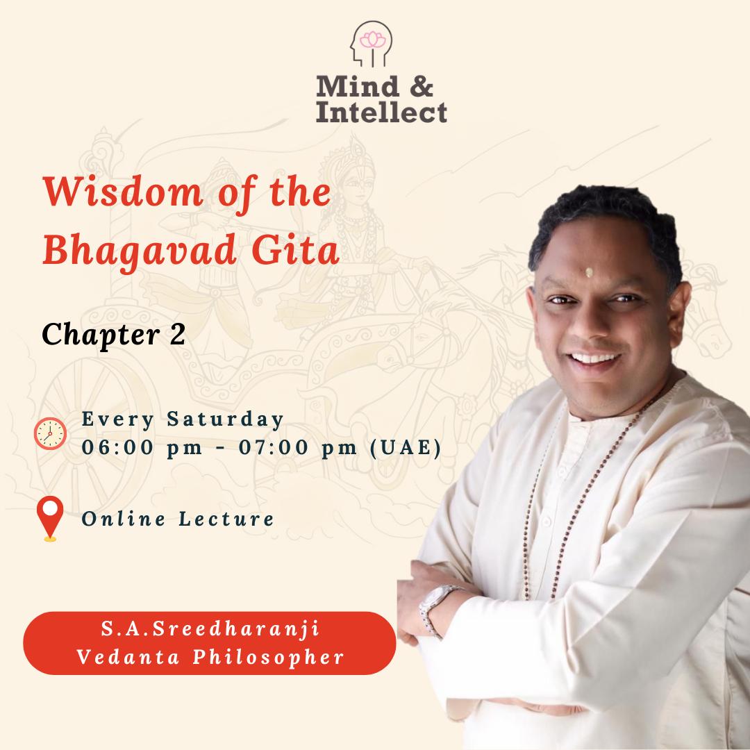 Bhagavad Gita | Chapter 2 | Mind and Intellect | SA Sreedharan Ji | Dubai | UAE | Hindu Temple Dubai