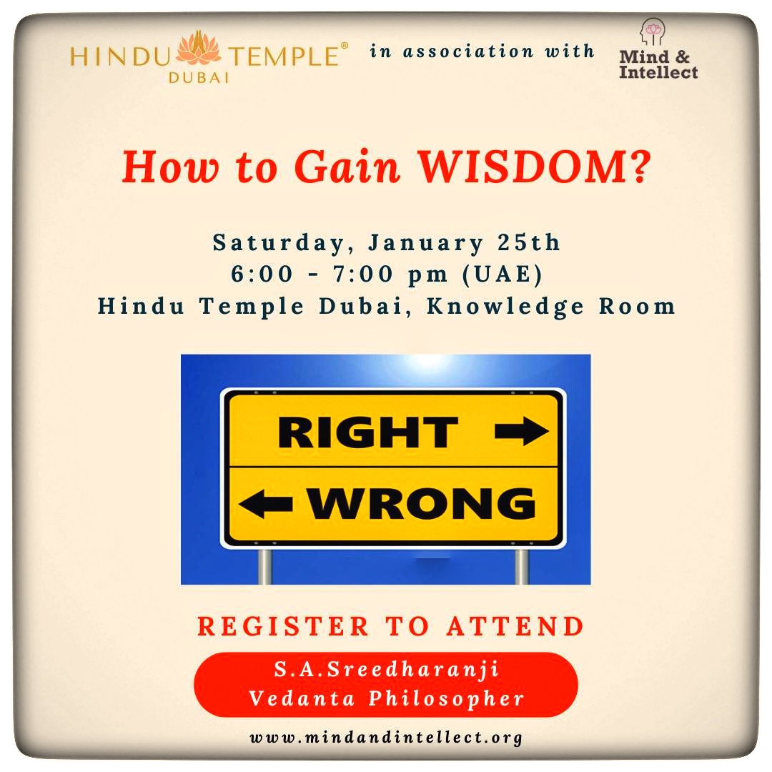 How to Gain Wisdom? | SA Sreedharan ji | Mind and Intellect | Dubai | UAE | Hindu Temple Dubai