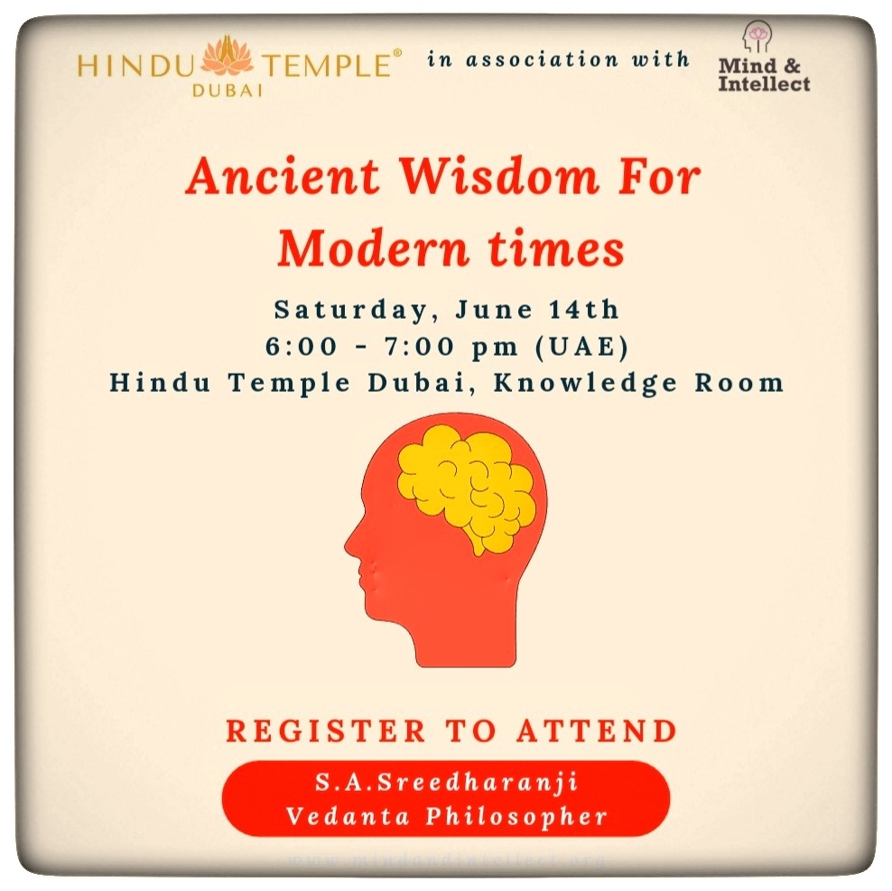 Ancient Wisdom | Bhagavad Gita | By SA Sreedharan ji | Mind and Intellect | UAE | Dubai Events | Saturday