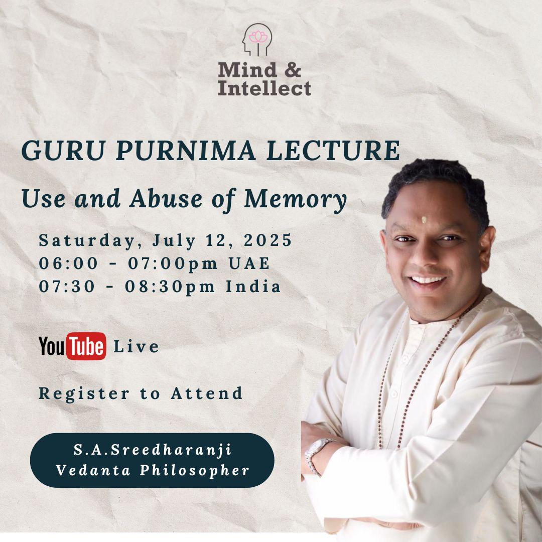 Guru Purnima | By SA Sreedharan ji | Mind and Intellect | UAE | Dubai Events