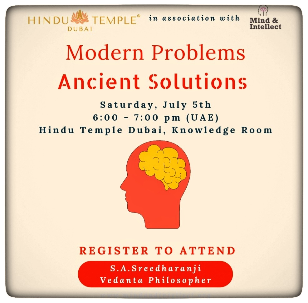 Modern Problems Ancient Solutions | Bhagavad Gita | By SA Sreedharan ji | Mind and Intellect | UAE | Dubai Events | Saturday